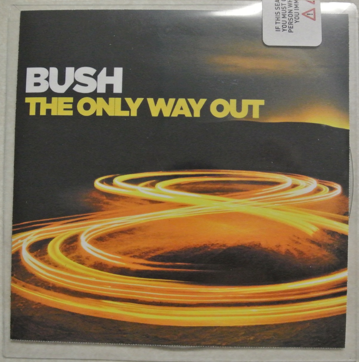 Bush The Only Way Out